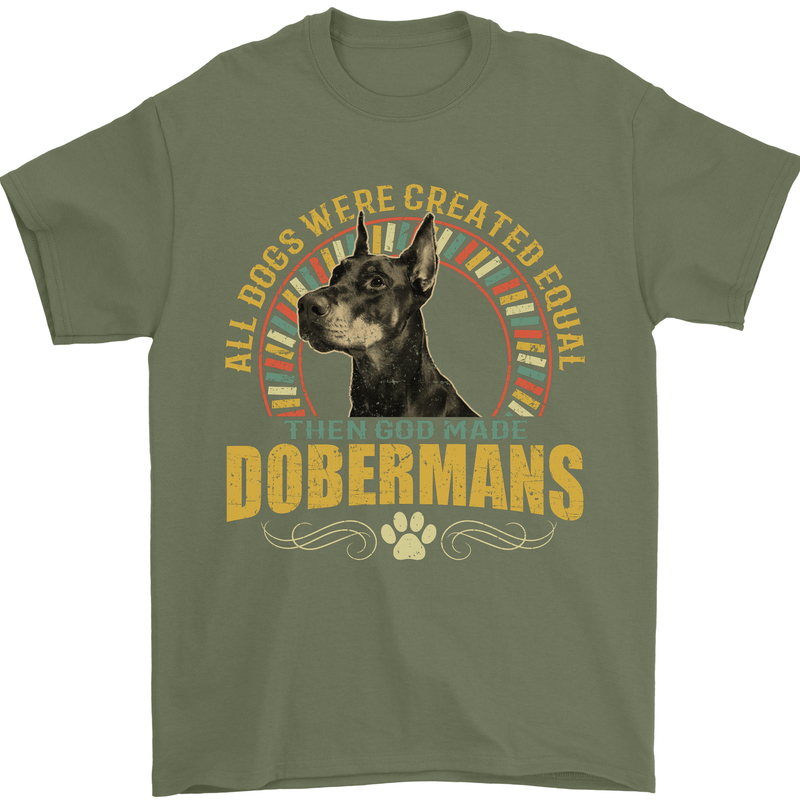 A Dobermans Dog Mens T-Shirt 100% Cotton Military Green