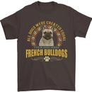 A French Bulldog Dog Mens T-Shirt 100% Cotton Dark Chocolate