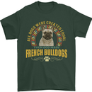A French Bulldog Dog Mens T-Shirt 100% Cotton Forest Green