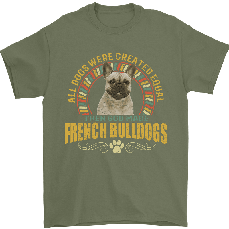 A French Bulldog Dog Mens T-Shirt 100% Cotton Military Green