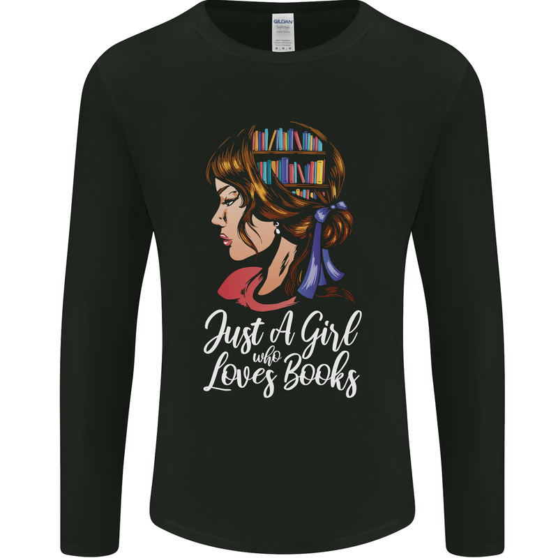 A Girl Who Loves Books Bookworm Reading Mens Long Sleeve T-Shirt Black