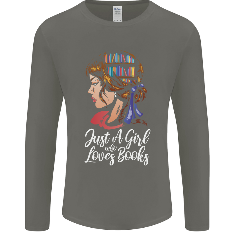 A Girl Who Loves Books Bookworm Reading Mens Long Sleeve T-Shirt Charcoal