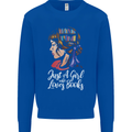 A Girl Who Loves Books Bookworm Reading Mens Sweatshirt Jumper Royal Blue