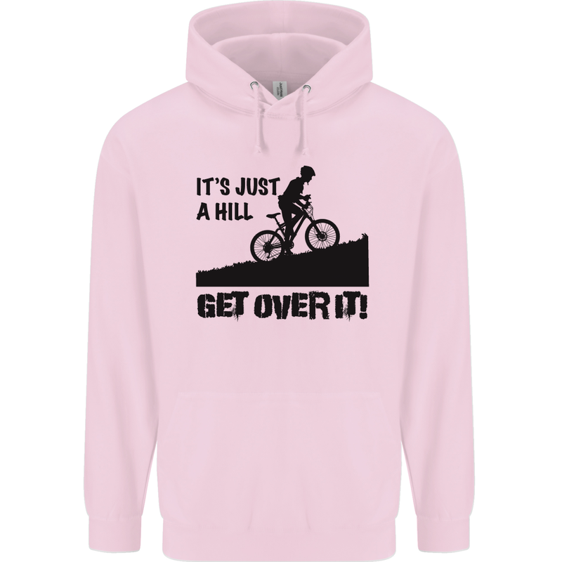 A Hill Get Over It Cycling Cyclist Funny Childrens Kids Hoodie Light Pink