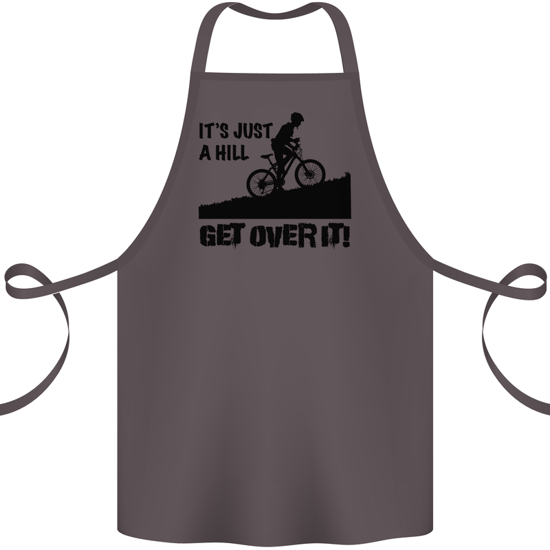 A Hill Get Over It Cycling Cyclist Funny Cotton Apron 100% Organic Dark Grey