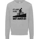 A Hill Get Over It Cycling Cyclist Funny Kids Sweatshirt Jumper Sports Grey