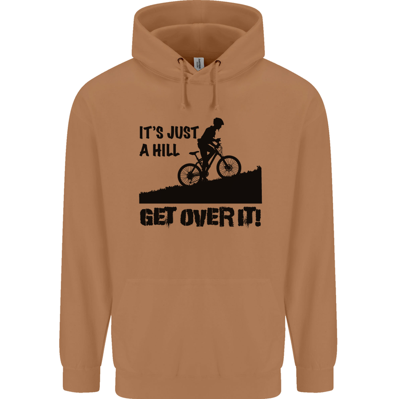 A Hill Get Over It Cycling Cyclist Funny Mens 80% Cotton Hoodie Caramel Latte