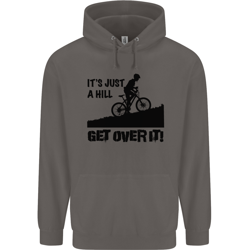 A Hill Get Over It Cycling Cyclist Funny Mens 80% Cotton Hoodie Charcoal
