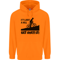 A Hill Get Over It Cycling Cyclist Funny Mens 80% Cotton Hoodie Orange