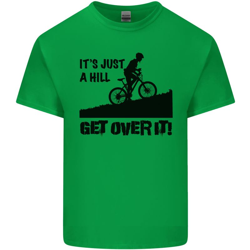 A Hill Get Over It Cycling Cyclist Funny Mens Cotton T-Shirt Tee Top Irish Green