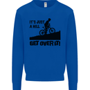 A Hill Get Over It Cycling Cyclist Funny Mens Sweatshirt Jumper Royal Blue