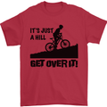 A Hill Get Over It Cycling Cyclist Funny Mens T-Shirt Cotton Gildan Red