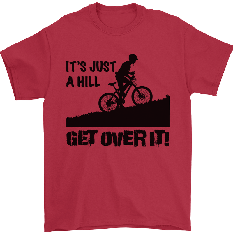 A Hill Get Over It Cycling Cyclist Funny Mens T-Shirt Cotton Gildan Red