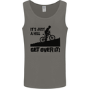 A Hill Get Over It Cycling Cyclist Funny Mens Vest Tank Top Charcoal