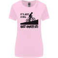 A Hill Get Over It Cycling Cyclist Funny Womens Wider Cut T-Shirt Light Pink