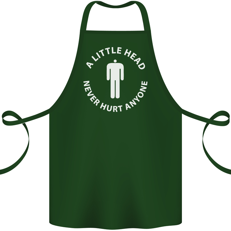 A Little Head Funny Offensive Slogan Cotton Apron 100% Organic Forest Green