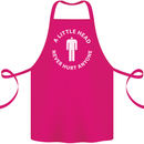 A Little Head Funny Offensive Slogan Cotton Apron 100% Organic Pink