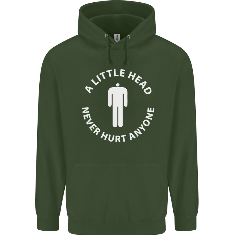 A Little Head Funny Offensive Slogan Mens 80% Cotton Hoodie Forest Green