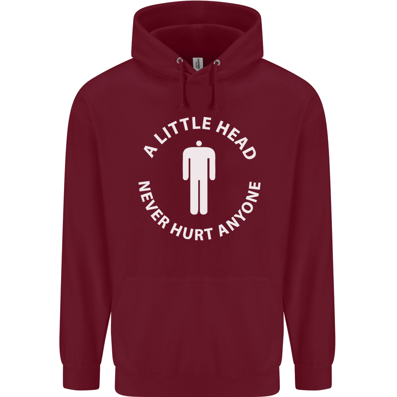 A Little Head Funny Offensive Slogan Mens 80% Cotton Hoodie Maroon