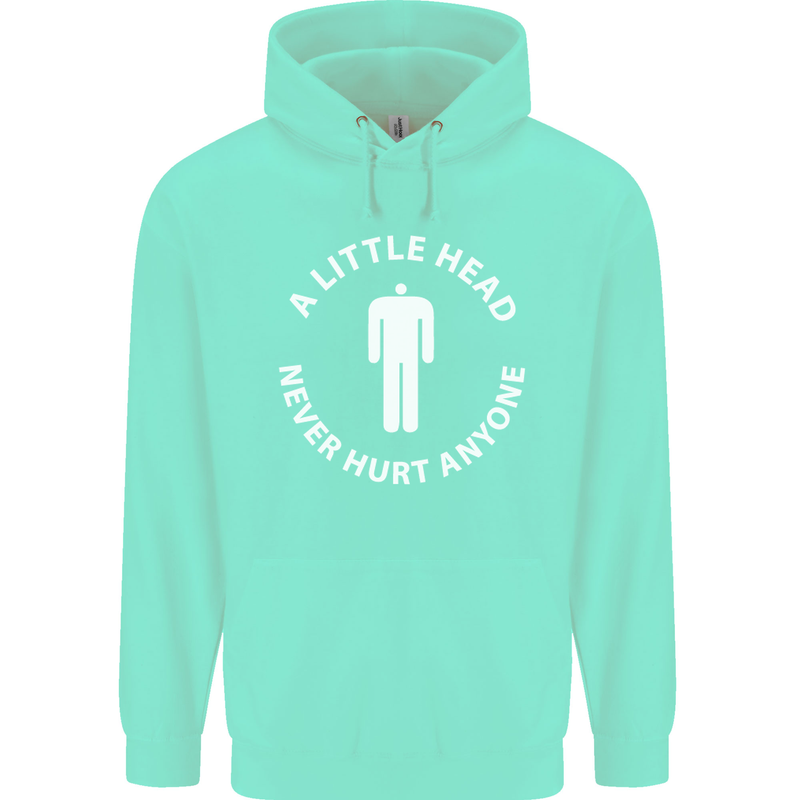 A Little Head Funny Offensive Slogan Mens 80% Cotton Hoodie Peppermint