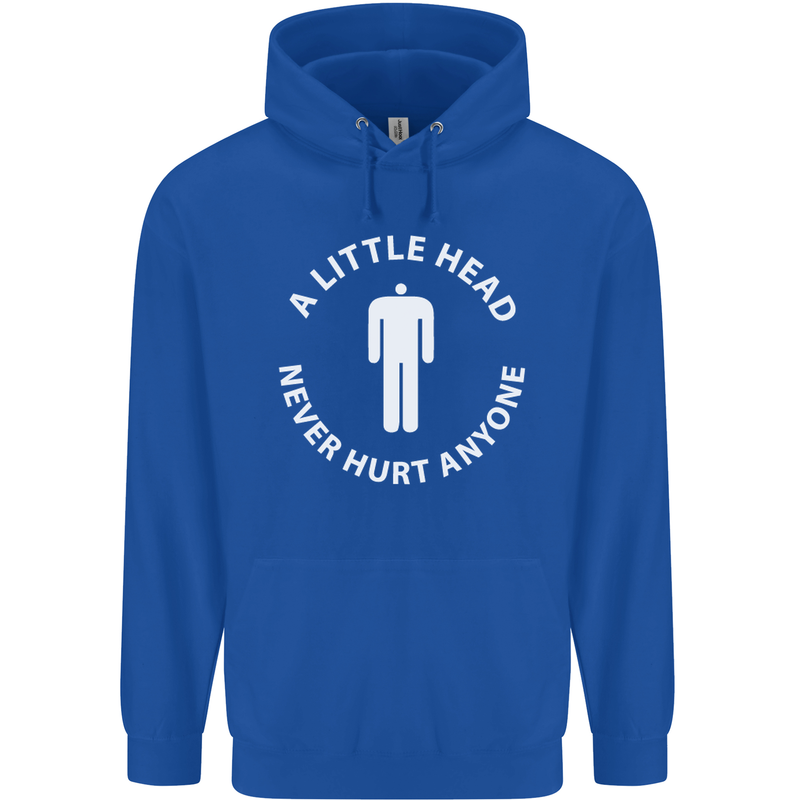 A Little Head Funny Offensive Slogan Mens 80% Cotton Hoodie Royal Blue