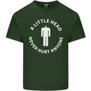 A Little Head Funny Offensive Slogan Mens Cotton T-Shirt Tee Top Forest Green
