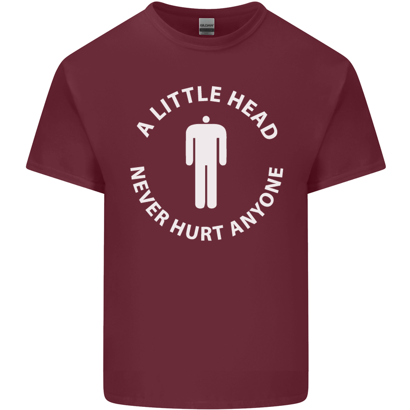 A Little Head Funny Offensive Slogan Mens Cotton T-Shirt Tee Top Maroon