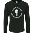A Little Head Funny Offensive Slogan Mens Long Sleeve T-Shirt Black