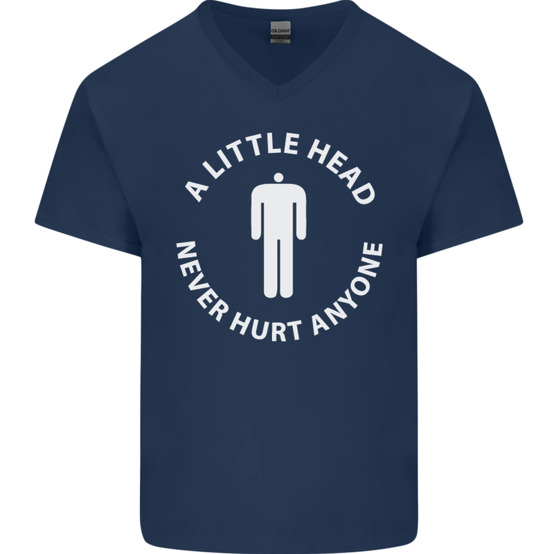 A Little Head Funny Offensive Slogan Mens V-Neck Cotton T-Shirt Navy Blue