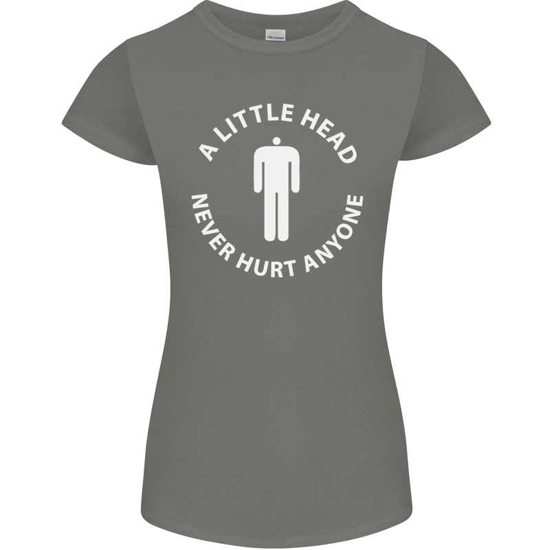 A Little Head Funny Offensive Slogan Womens Petite Cut T-Shirt Charcoal