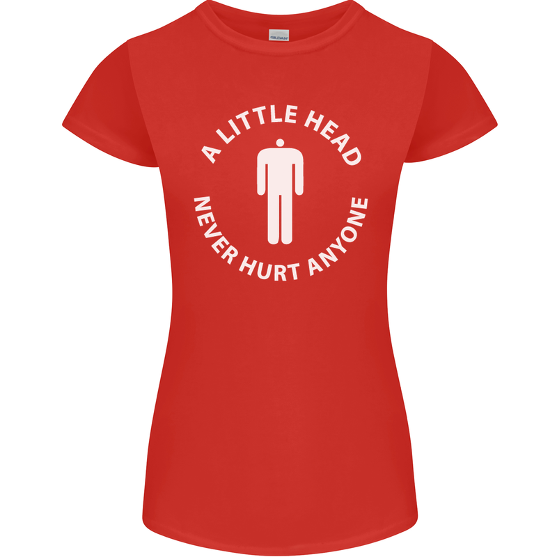 A Little Head Funny Offensive Slogan Womens Petite Cut T-Shirt Red
