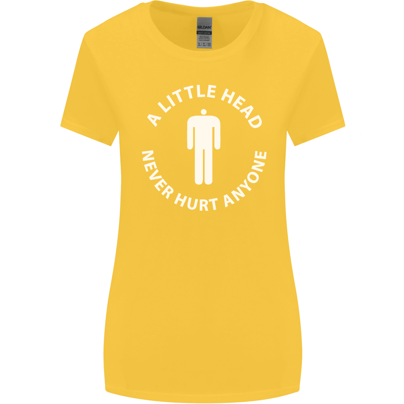 A Little Head Funny Offensive Slogan Womens Wider Cut T-Shirt Yellow