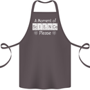 A Moment of Science Please Funny Geek Cotton Apron 100% Organic Dark Grey
