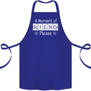 A Moment of Science Please Funny Geek Cotton Apron 100% Organic Royal Blue