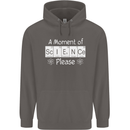 A Moment of Science Please Funny Geek Mens 80% Cotton Hoodie Charcoal