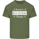 A Moment of Science Please Funny Geek Mens Cotton T-Shirt Tee Top Military Green