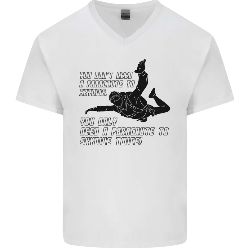 A Parachute to Skydive Twice Skydiver Funny Mens V-Neck Cotton T-Shirt White