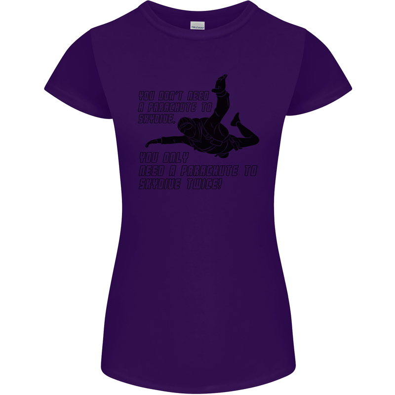 A Parachute to Skydive Twice Skydiver Funny Womens Petite Cut T-Shirt Purple
