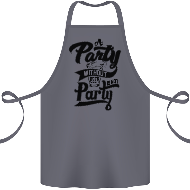 A Party Without Beer Alcohol Funny Beer Gin Cotton Apron 100% Organic Steel