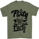 A Party Without Beer Alcohol Funny Beer Gin Mens T-Shirt Cotton Gildan Military Green