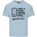 A Pool Cue for My Wife Best Swap Ever! Mens Cotton T-Shirt Tee Top Light Blue