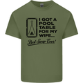 A Pool Cue for My Wife Best Swap Ever! Mens Cotton T-Shirt Tee Top Military Green