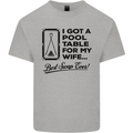 A Pool Cue for My Wife Best Swap Ever! Mens Cotton T-Shirt Tee Top Sports Grey