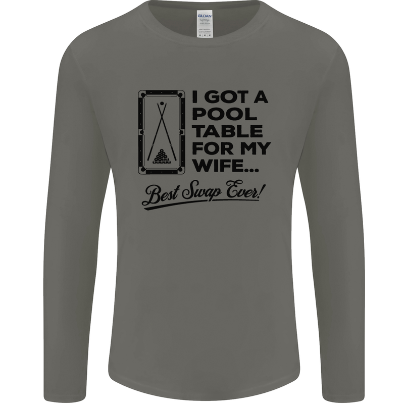 A Pool Cue for My Wife Best Swap Ever! Mens Long Sleeve T-Shirt Charcoal