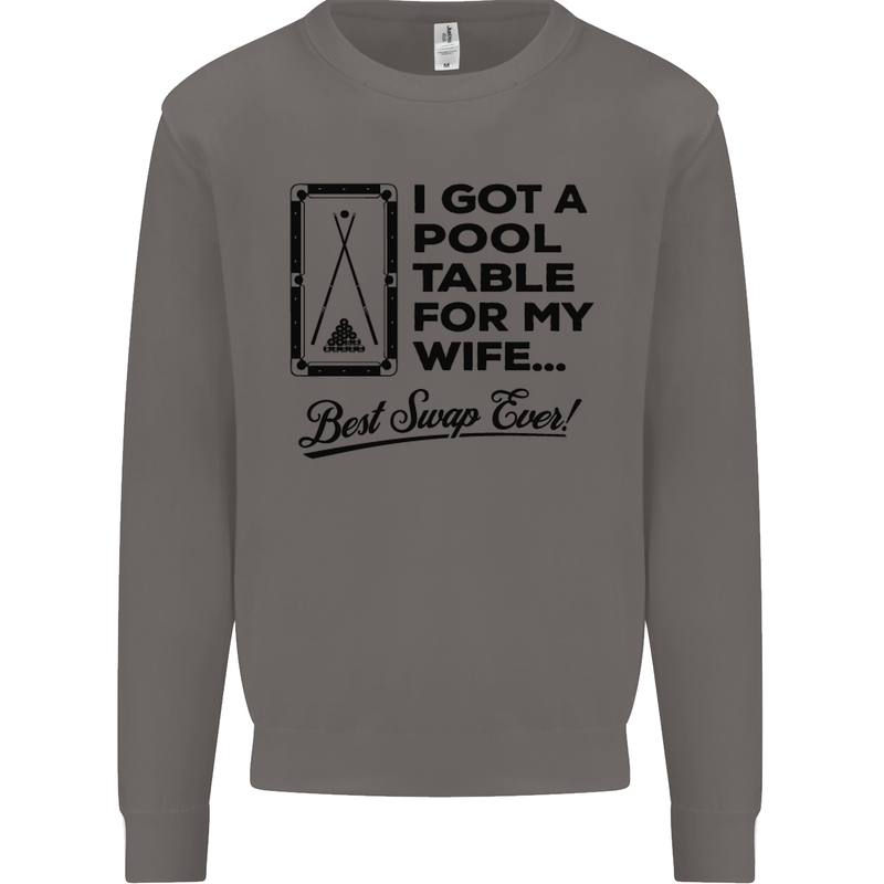 A Pool Cue for My Wife Best Swap Ever! Mens Sweatshirt Jumper Charcoal