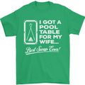 A Pool Cue for My Wife Best Swap Ever! Mens T-Shirt Cotton Gildan Irish Green
