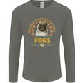 A Pug Dog Mens Long Sleeve T-Shirt Charcoal