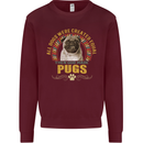 A Pug Dog Mens Sweatshirt Jumper Maroon