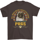A Pug Dog Mens T-Shirt 100% Cotton Dark Chocolate
