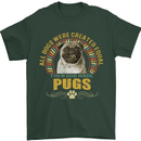 A Pug Dog Mens T-Shirt 100% Cotton Forest Green
